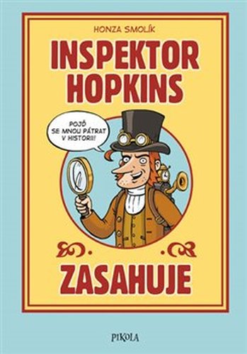 Inspektor Hopkins zasahuje - Honza Smolík