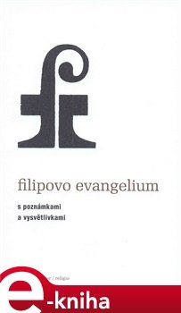 Filipovo evangelium - Andrew Phillip Smith