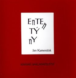 Ententýny - Jan Kameníček