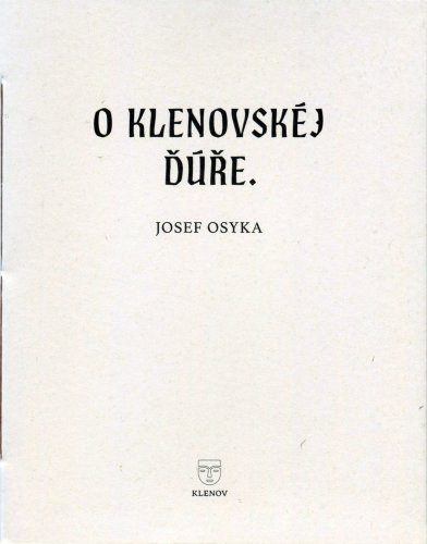 O klenovskéj ďúře.