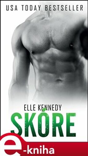 Skóre - Elle Kennedy