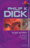 Blade Runner - Philip K. Dick