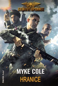 Hranice - Myke Cole