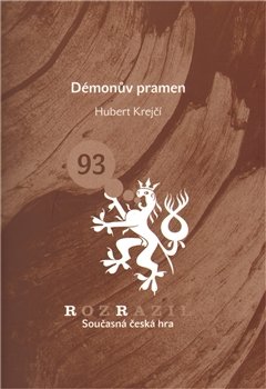 Démonův pramen - Hubert Krejčí