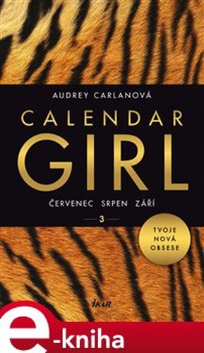 Calendar Girl 3: Červenec, srpen, září - Audrey Carlanová