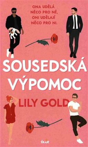 Sousedská výpomoc - Lily Gold