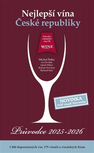 Nejlepší vína České republiky - Průvodce 2025 - 2026