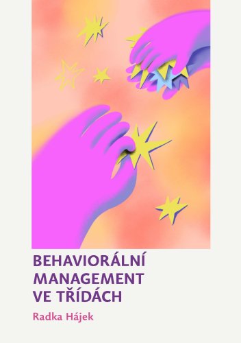 Behaviorální management ve třídách