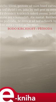 Příhoda - Bodo Kirchhoff