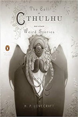 The Call of Cthulhu and Other Weird Stories