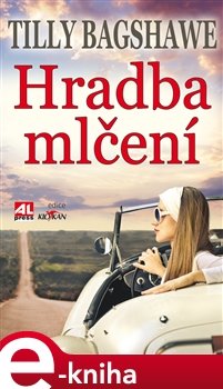 Hradba mlčení - Tilly Bagshawe