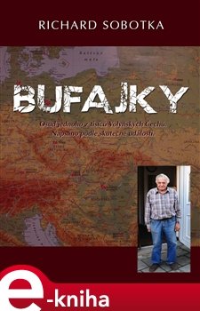 Bufajky - Richard Sobotka