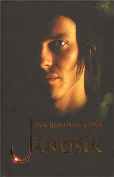 Jánošík - Pravdivá história - Eva Borušovičová