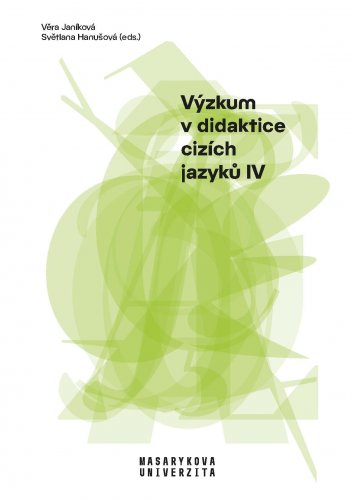 Výzkum v didaktice cizích jazyků IV