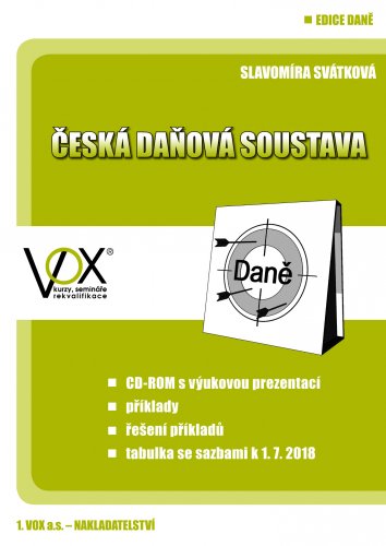 ČESKÁ DAŇOVÁ SOUSTAVA 2018 + CD