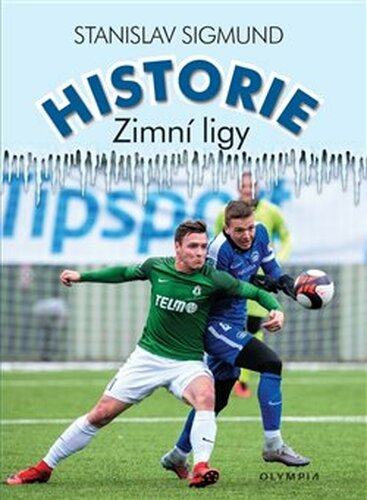 Historie Zimní ligy - Stanislav Sigmund
