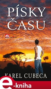 Písky času - Karel Cubeca