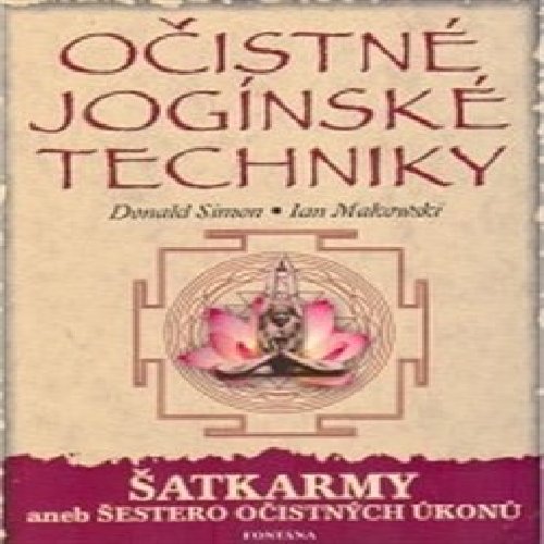 Očistné jogínské techniky - šatkarmy