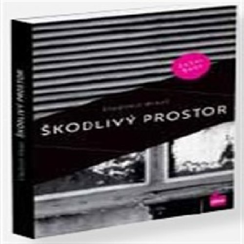 Škodlivý prostor (Podvržená prvotina)