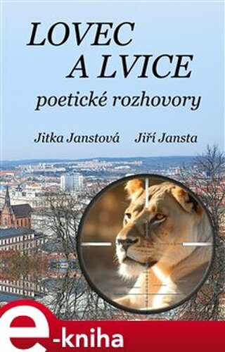 Lovec a lvice