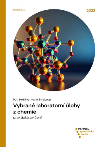 Vybrané laboratorní úlohy z chemie – praktická cvičení