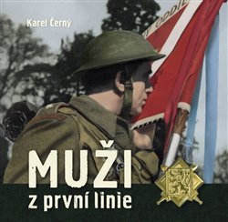 Muži z první linie - Karel Černý