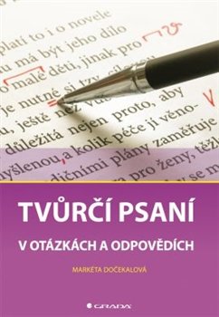 Tvůrčí psaní - Markéta Dočekalová