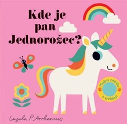 Kde je pan Jednorožec? Plstěná okénka a zrcátko!