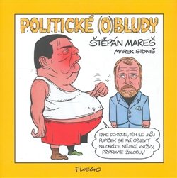 Politické (o)bludy - Štěpán Mareš