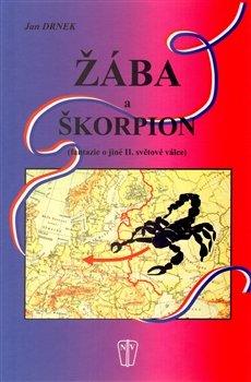 Žába a škorpion - Jan Drnek