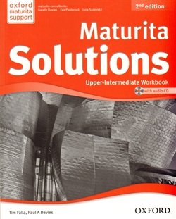 Maturita Solutions 2nd Edition Upper Intermediate Workbook with Audio CD CZEch Edition - Tim Falla, Paul Davies