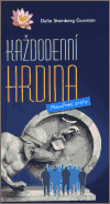 Každodenní hrdina - Delia S. Guzmán