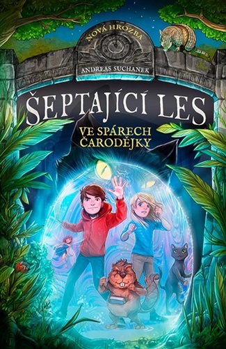 Šeptající les: Ve spárech čarodějky
