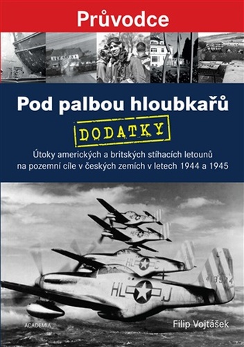 Pod palbou hloubkařů - DODATKY