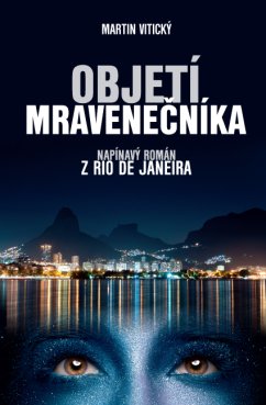Objetí mravenečníka –