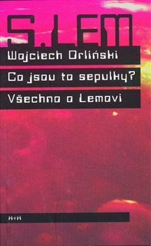 Co jsou to sepulky? - Wojciech Orlinski