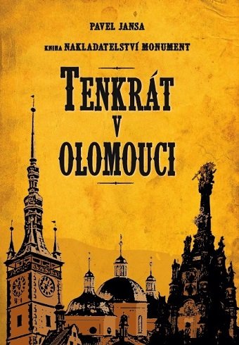 Tenkrát v Olomouci