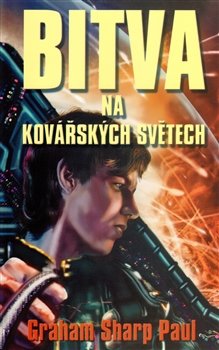 Bitva na kovářských světech - Graham Sharp Paul