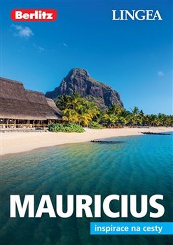 Mauricius - Inspirace na cesty