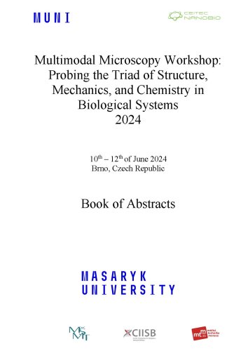 Multimodal Microscopy Workshop: Probing the Triad of Structure, Mechanics, and Chemistry in Biological Systems 2024