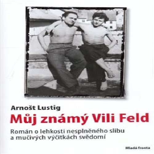 Můj známý Vili Feld