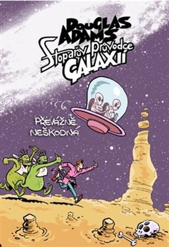 Stopařův průvodce Galaxií 5. - Převážně neškodná