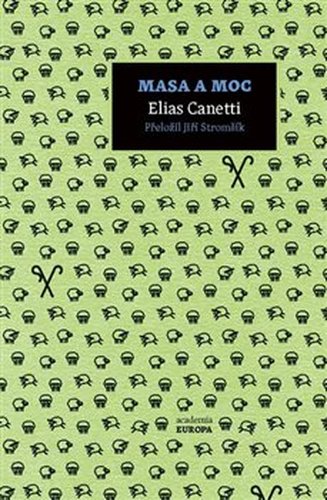 Masa a moc - Elias Canetti