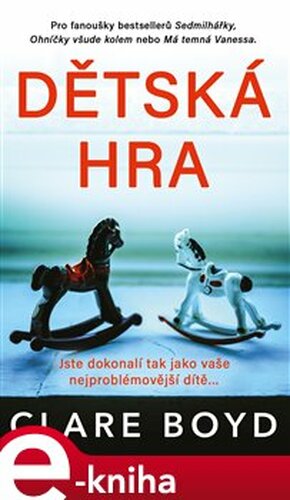 Dětská hra - Clare Boyd