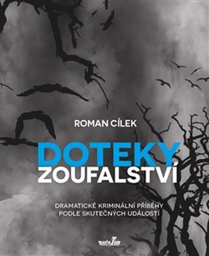 Doteky zoufalství