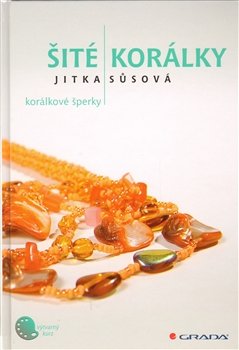 Šité korálky - Jitka Sůsová