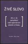 Živé slovo - Vladimír Justl
