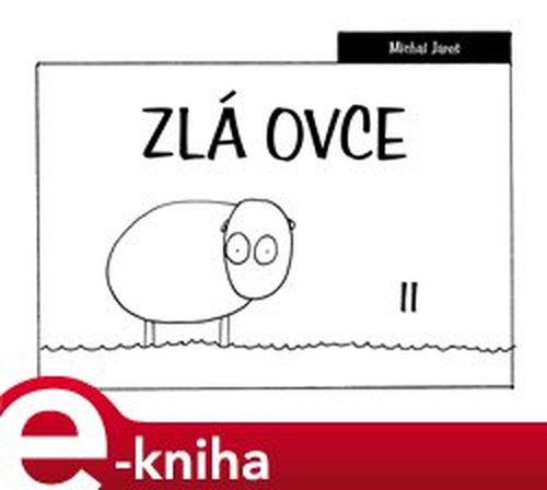 Zlá ovce II - Michal Jareš