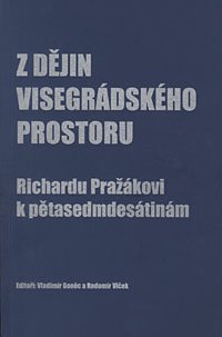 Z dějin visegrádského prostoru