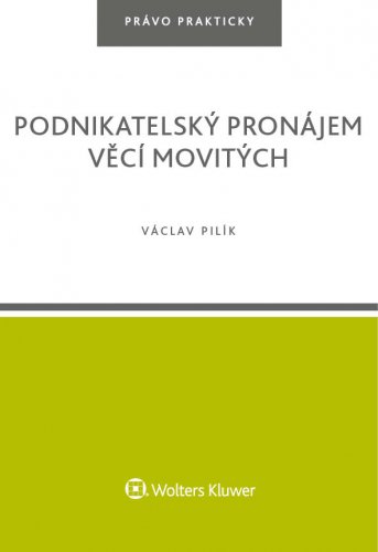 Podnikatelský pronájem věcí movitých